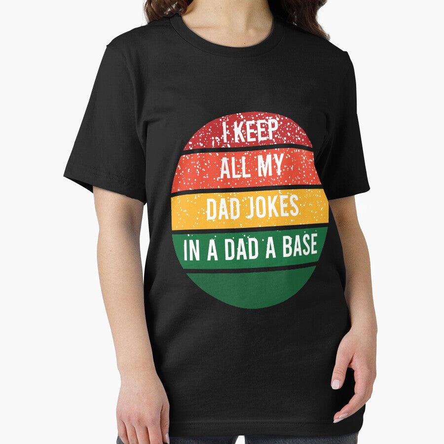 I Keep All My Dad Jokes In A Dad A Base by louzza  shop