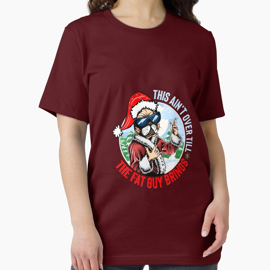 This A'int Over Till Fat Guy Brings Funny Christmas Design by Thonja