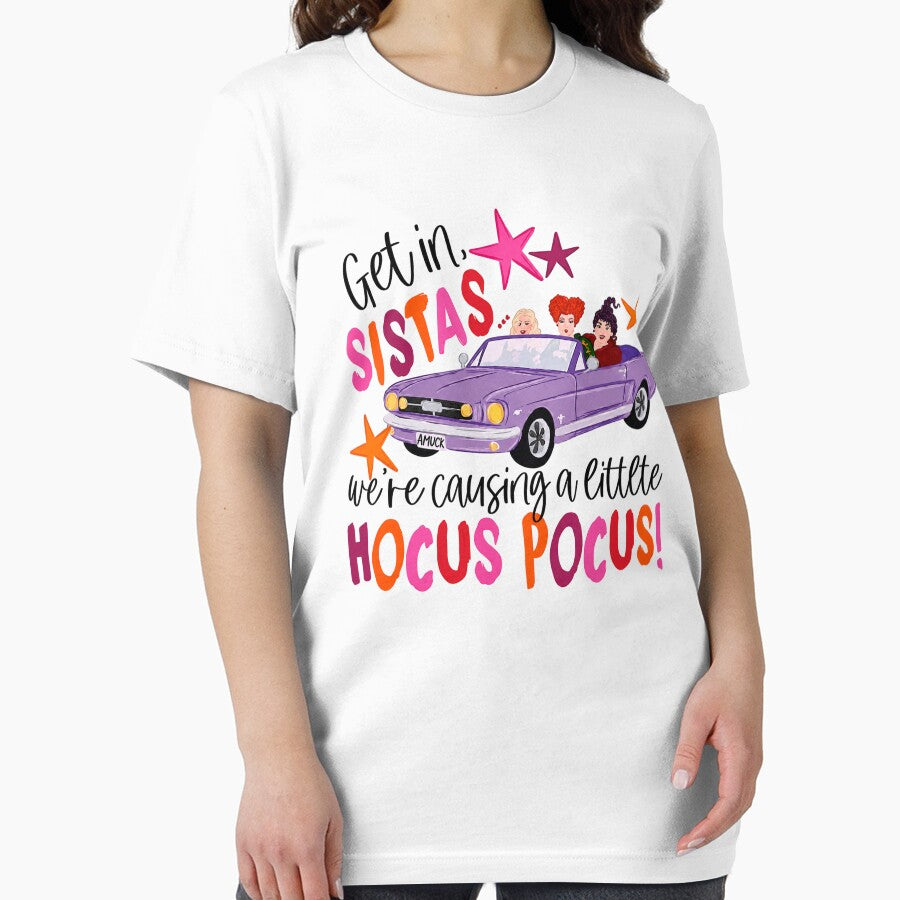 Get in Sistas We're Causing a Little hocus pocus by LittleHugHouse