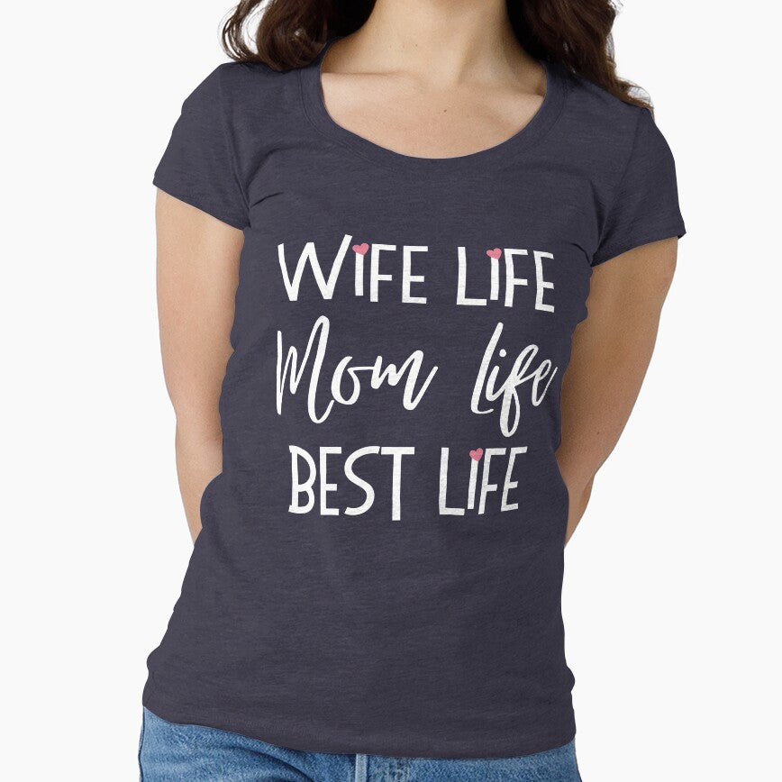 Wife life, Mom life, Best life by KlaraMacinka