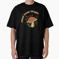 Magic Mushroom - Find Your Magic Graphic - Majestic Mushroom! by Firejuice