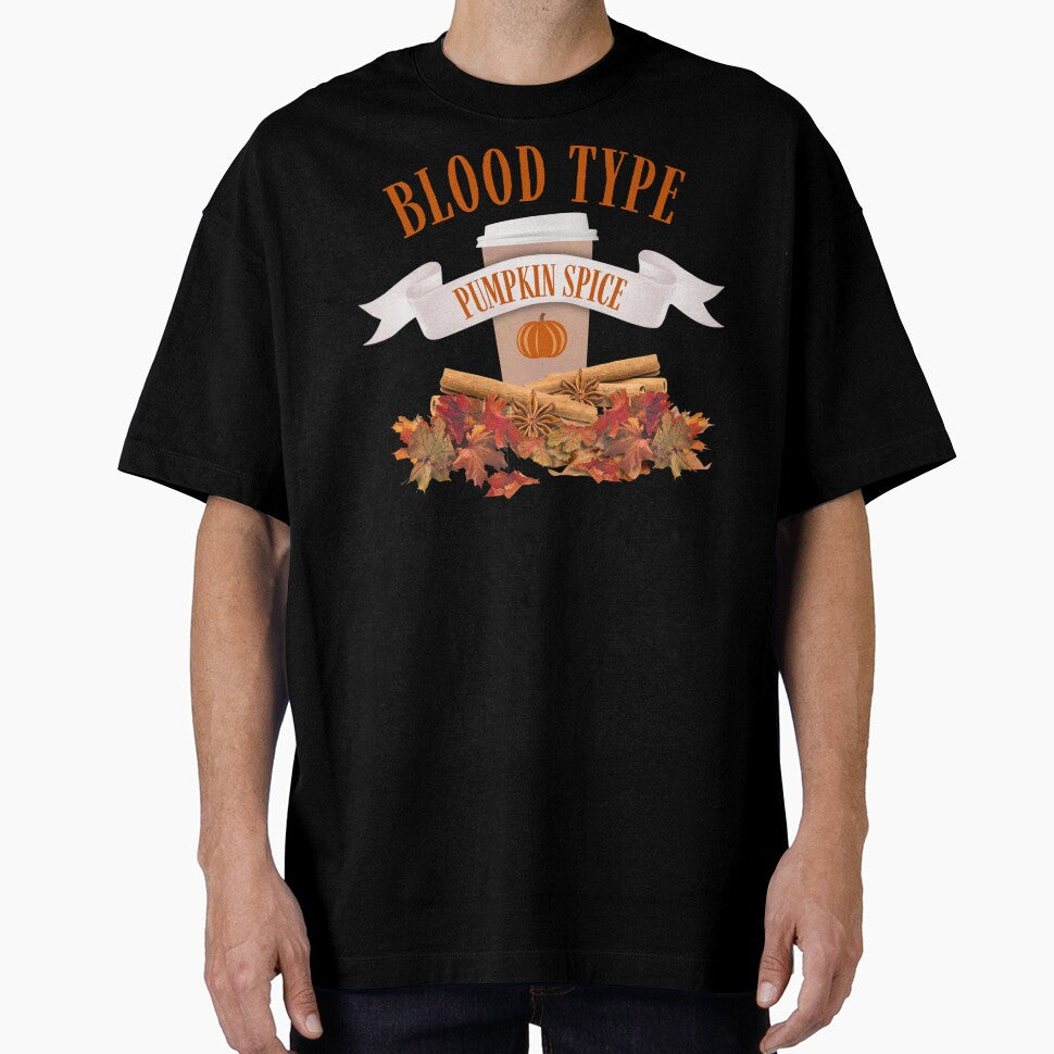 Pumpkin Spice Is My Blood Type by DesignByJMc