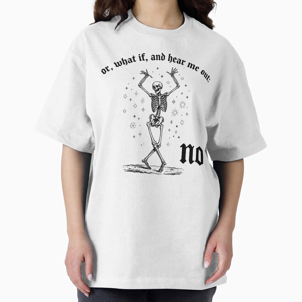 Or, what if, and hear me out: No by elc2694