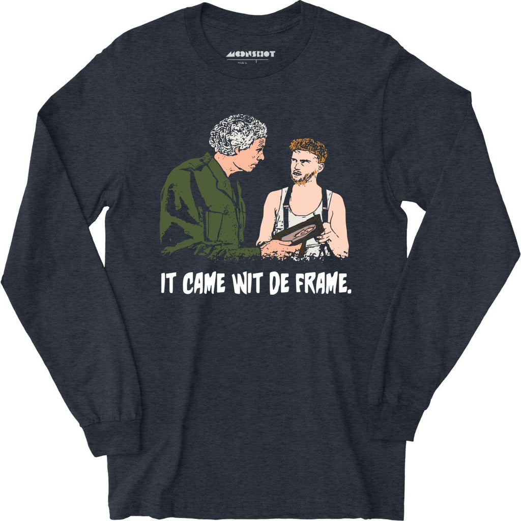 The Burbs - It Came Wit De Frame - Long Sleeve
