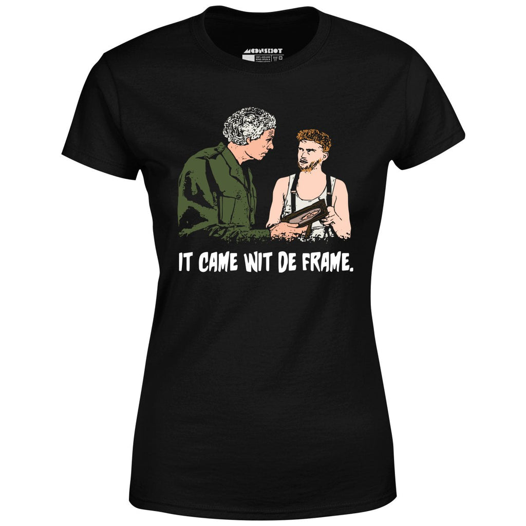The Burbs - It Came Wit De Frame - Women's