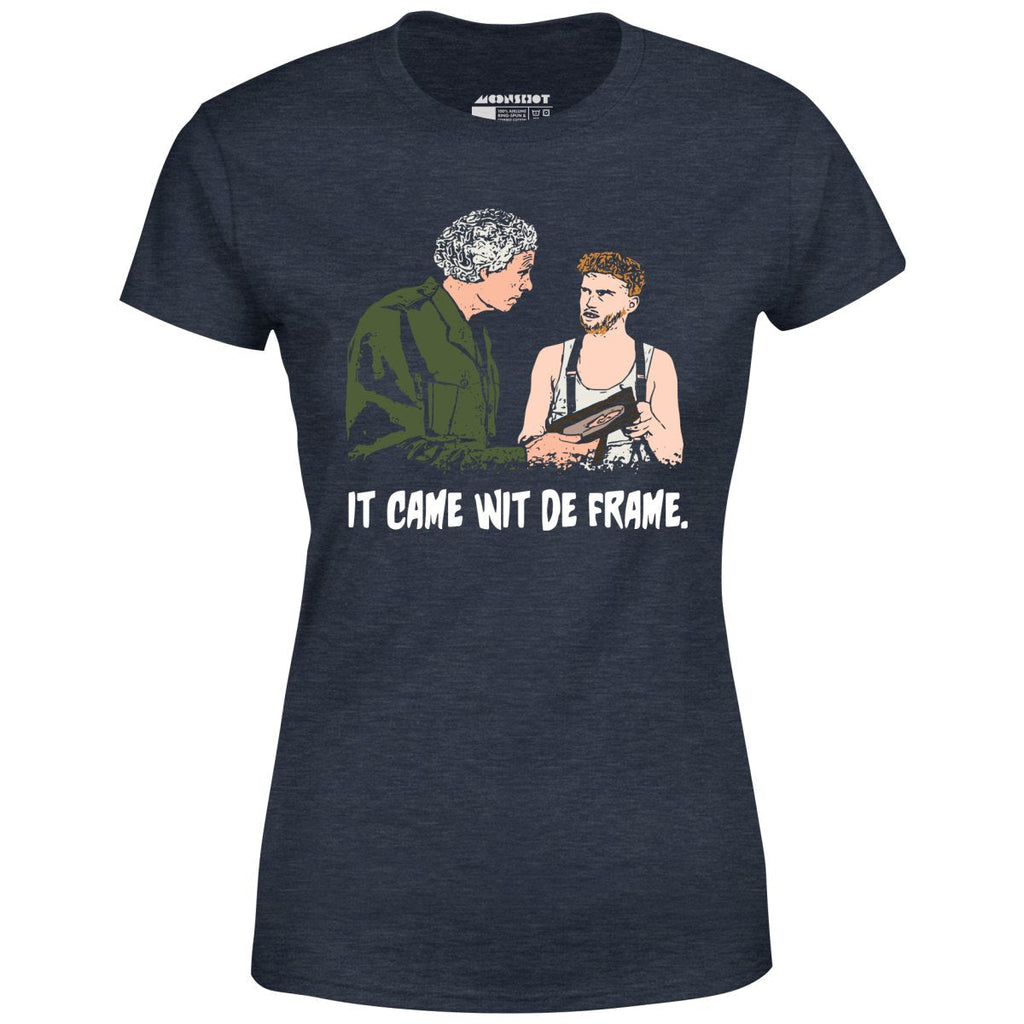 The Burbs - It Came Wit De Frame - Women's