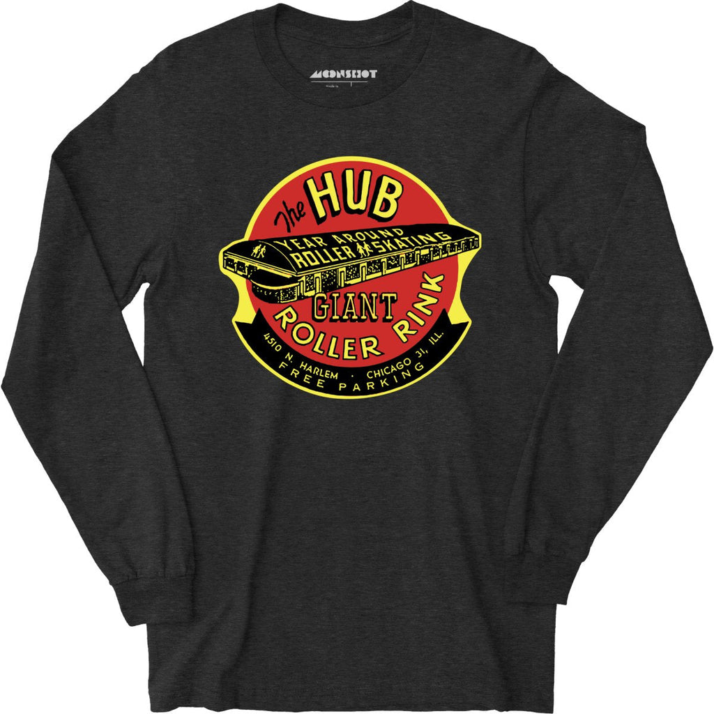 The Hub Roller Rink - Chicago, Illinois - Vintage Roller Rink - Long Sleeve