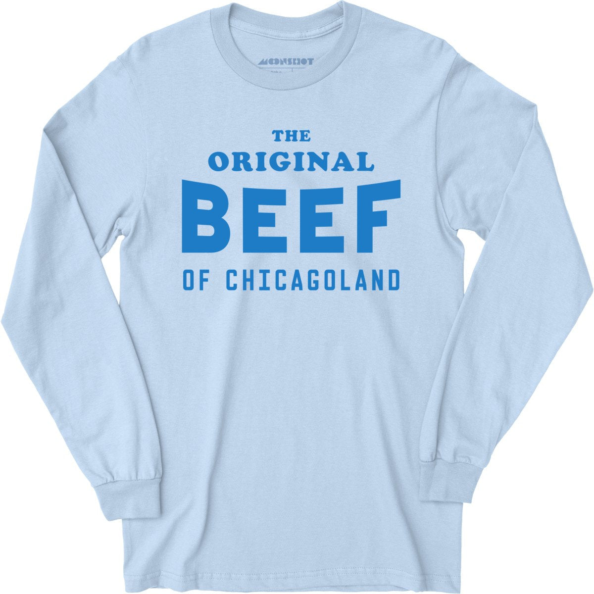 The Original Beef of Chicagoland - Long Sleeve