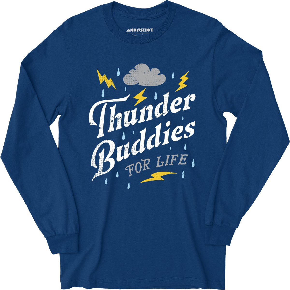 Thunder Buddies for Life - Long Sleeve