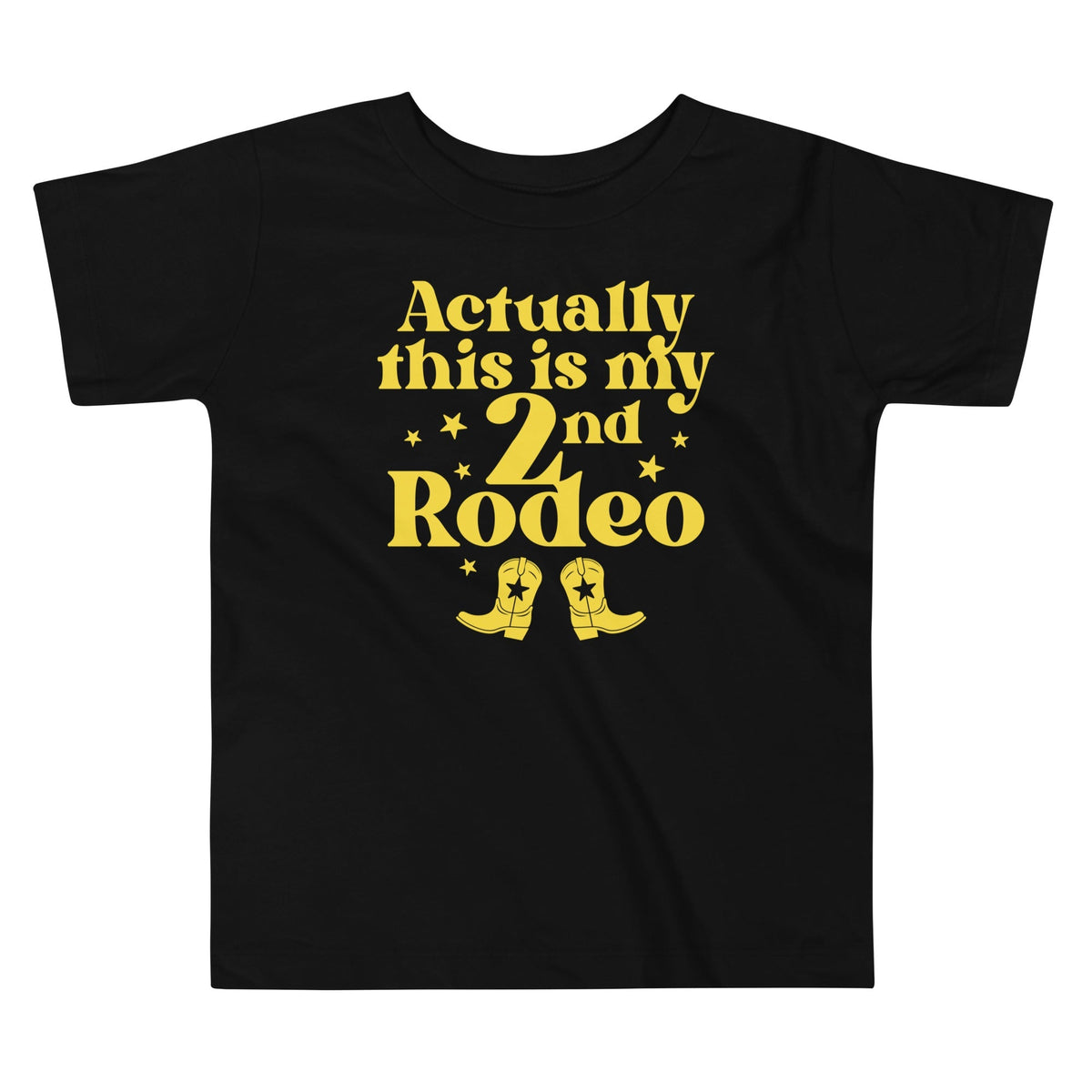 Actually This Is My 2nd Rodeo Kid's Toddler Tee