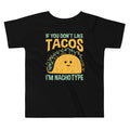 I'm Nacho Type Kid's Toddler Tee