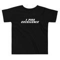 I Piss Excellence Kid's Toddler Tee