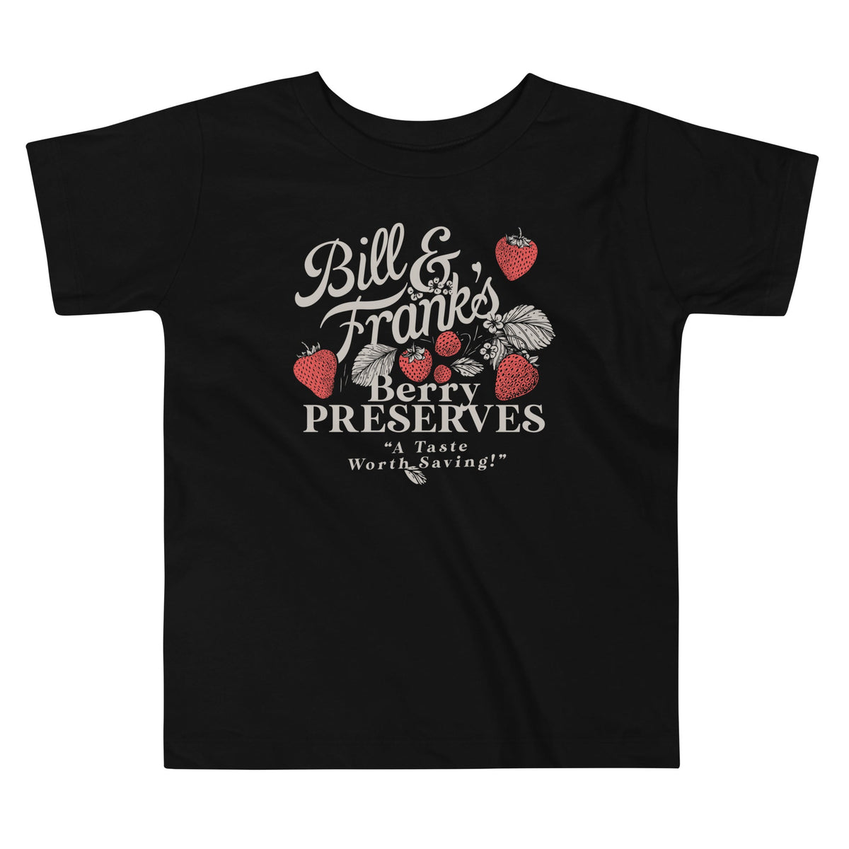 Bill And Frank's Berry Preserves Kid's Toddler Tee