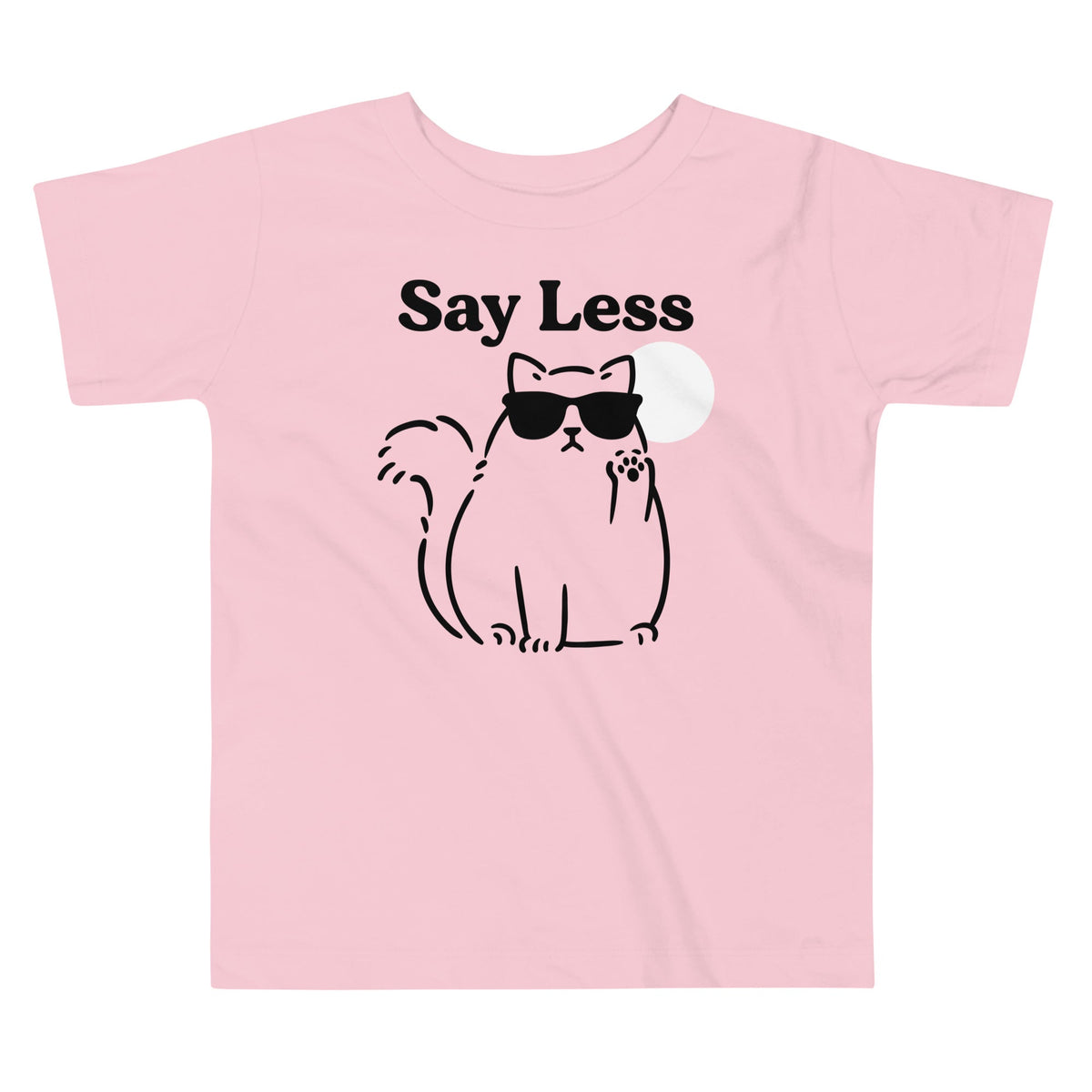 Say Less Kid's Toddler Tee
