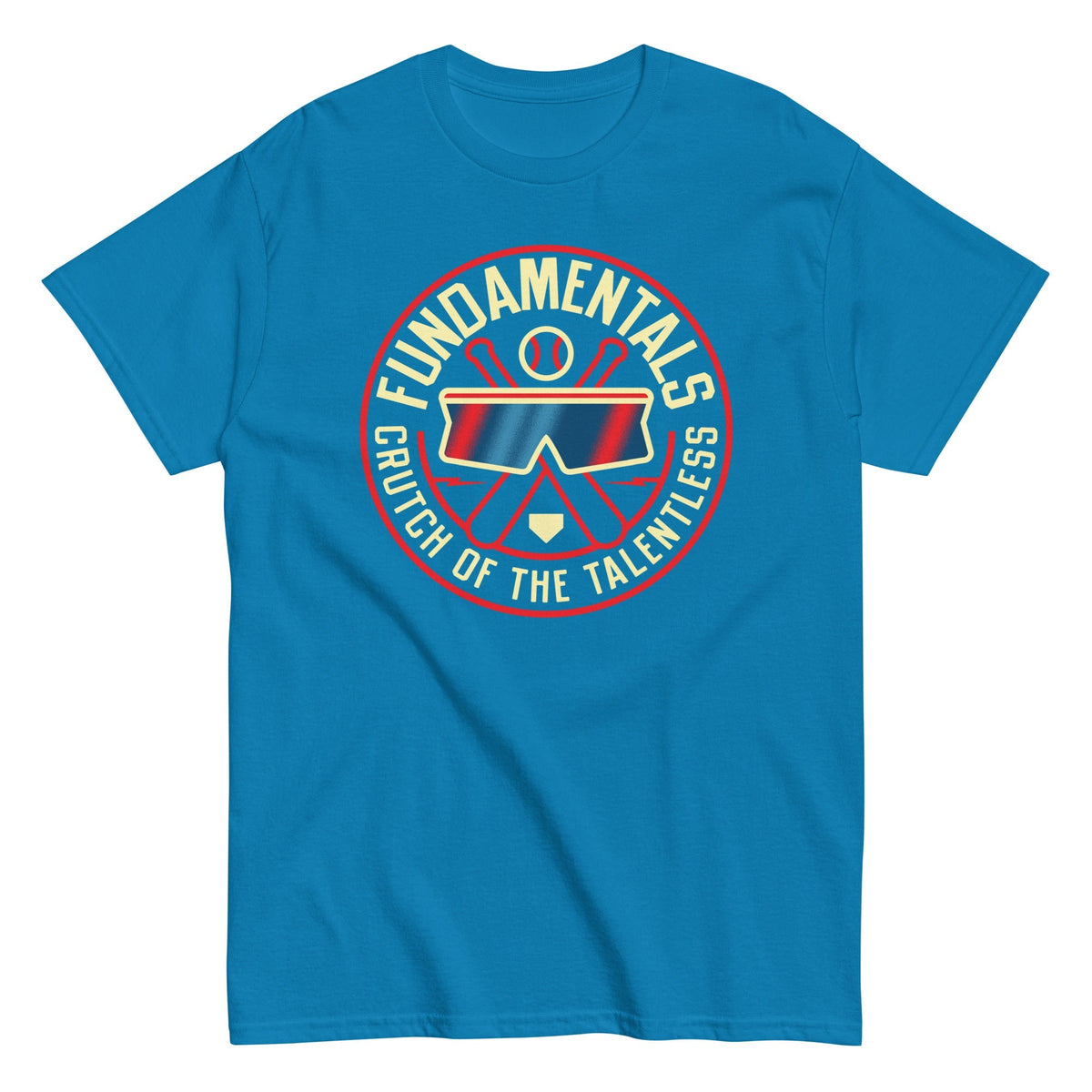 Fundamentals Crutch Of The Talentless Men's Classic Tee