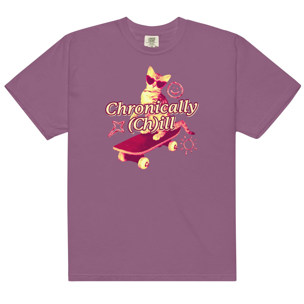 Chronically (Ch)ill Unisex