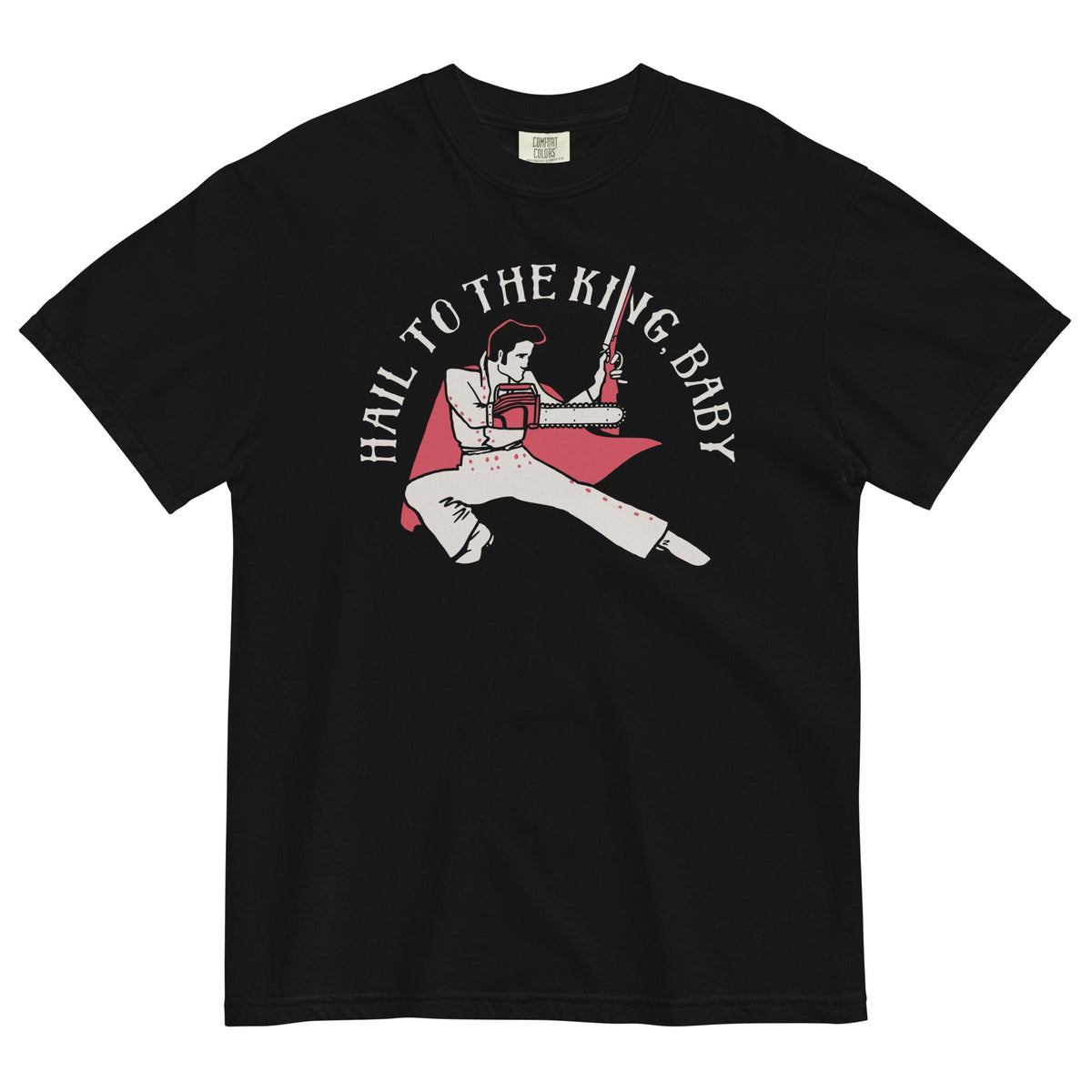 Hail To The King, Baby Men's Relaxed Fit Tee