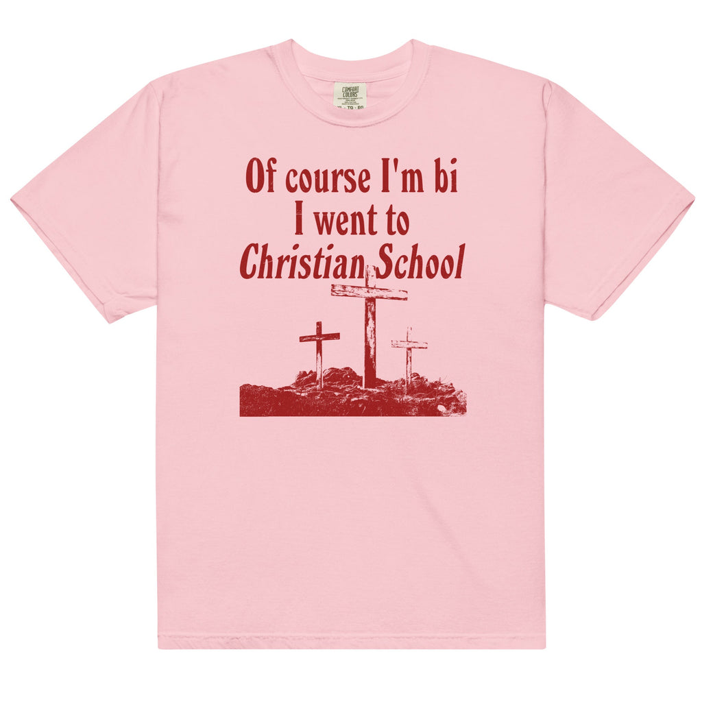 I Went to Christian School Unisex