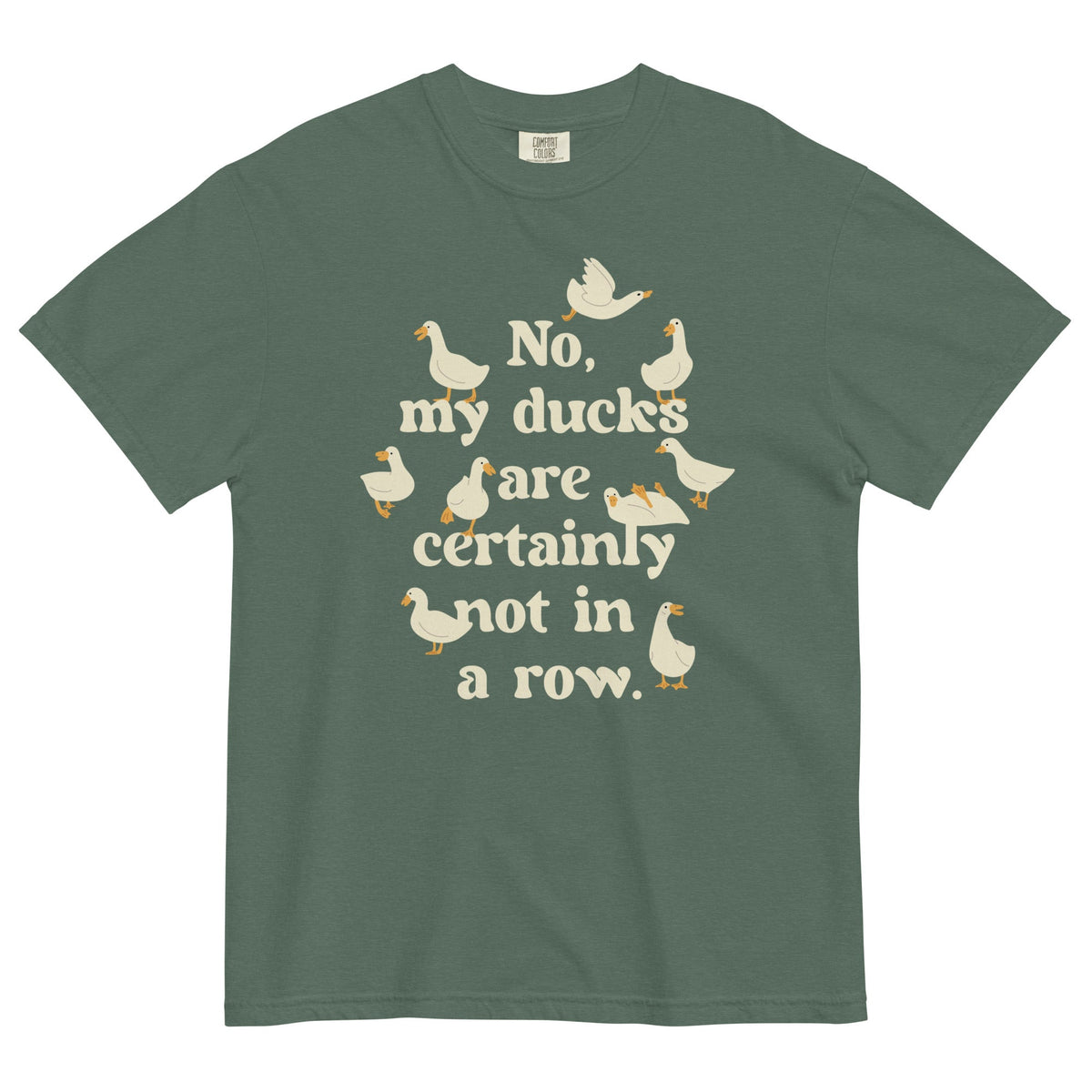 No, My Ducks Are Certainly Not In A Row Men's Relaxed Fit Tee