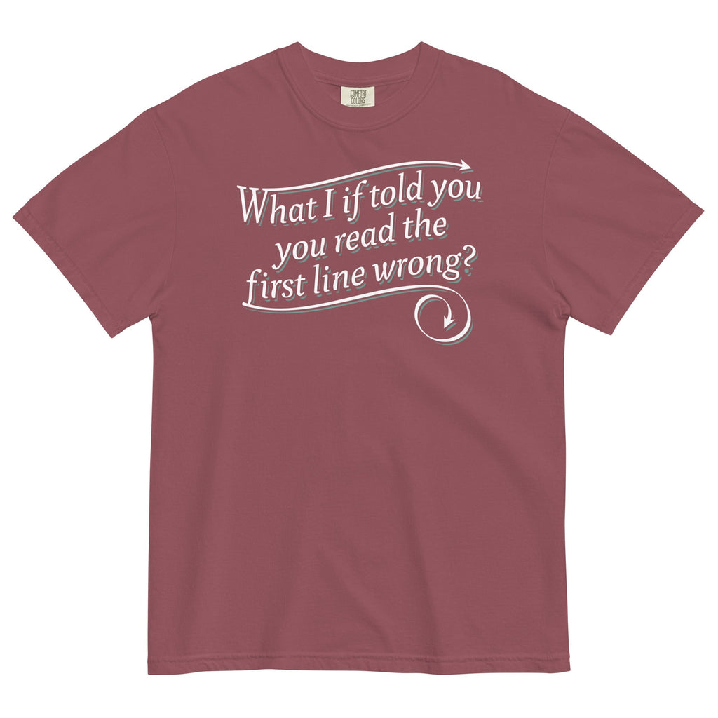 What I If Told You Men's Relaxed Fit Tee