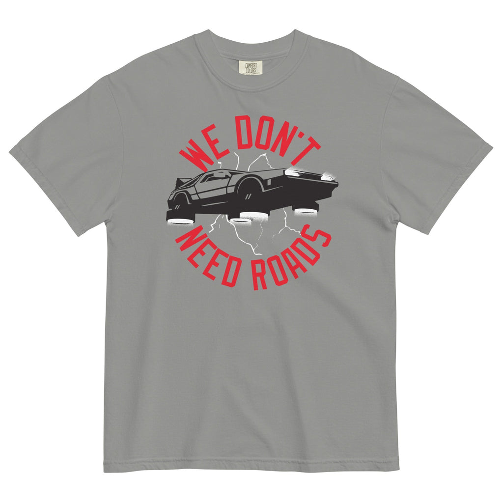 We Don't Need Roads Men's Relaxed Fit Tee