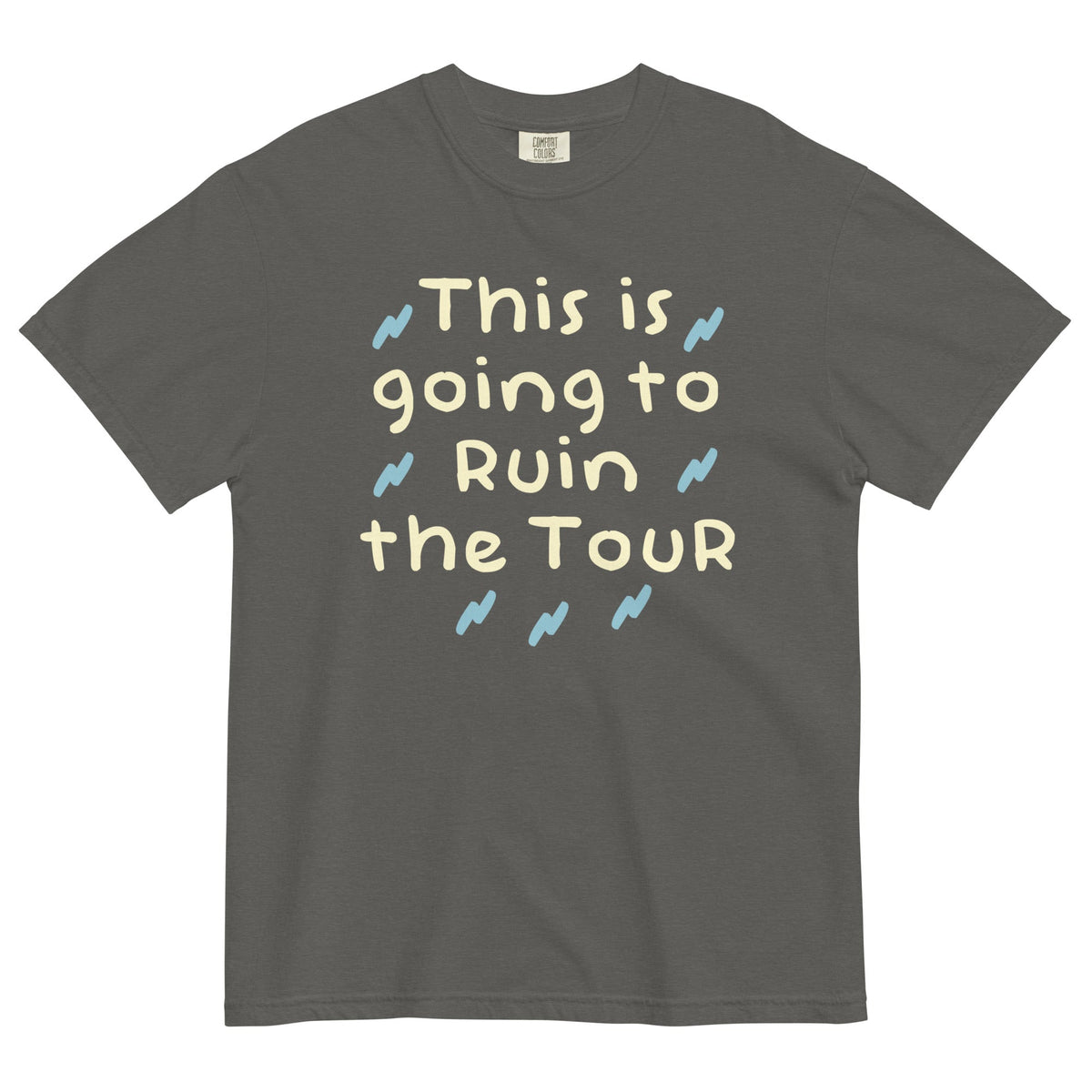 This Is Going To Ruin The Tour Men's Relaxed Fit Tee