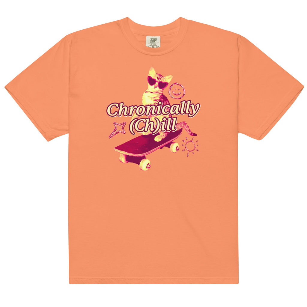 Chronically (Ch)ill Unisex
