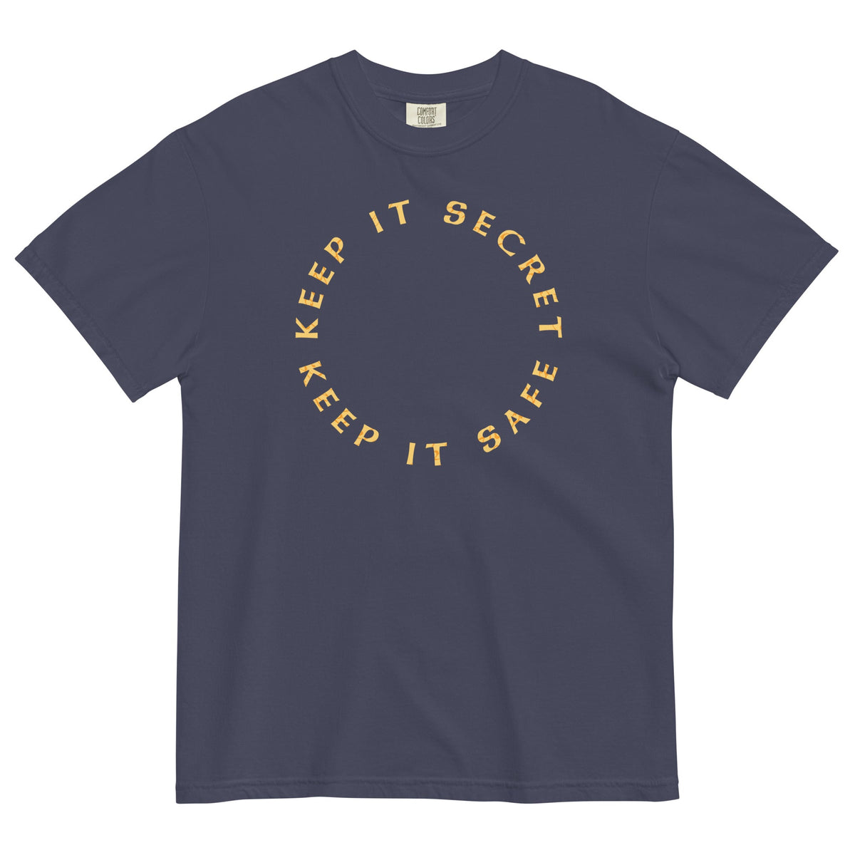 Keep It Secret Keep It Safe Men's Relaxed Fit Tee
