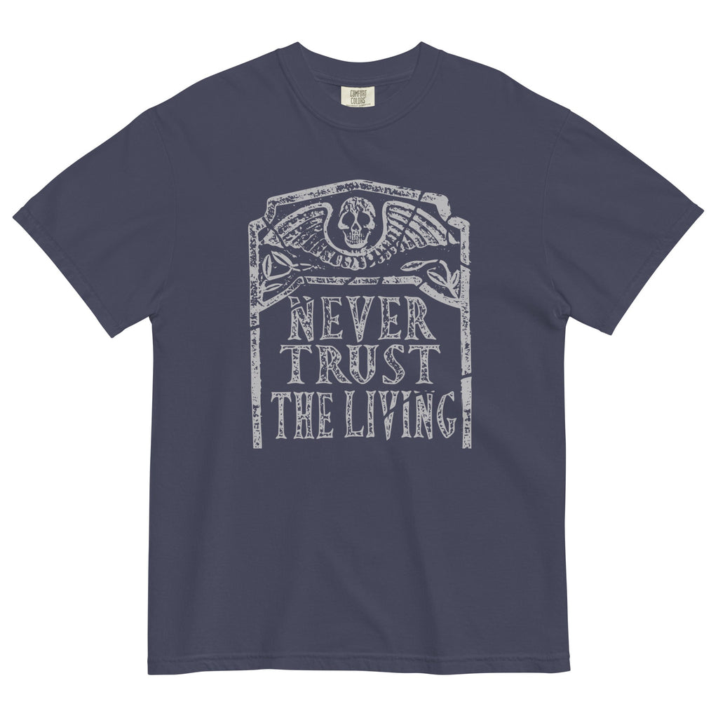 Never Trust The Living Men's Relaxed Fit Tee