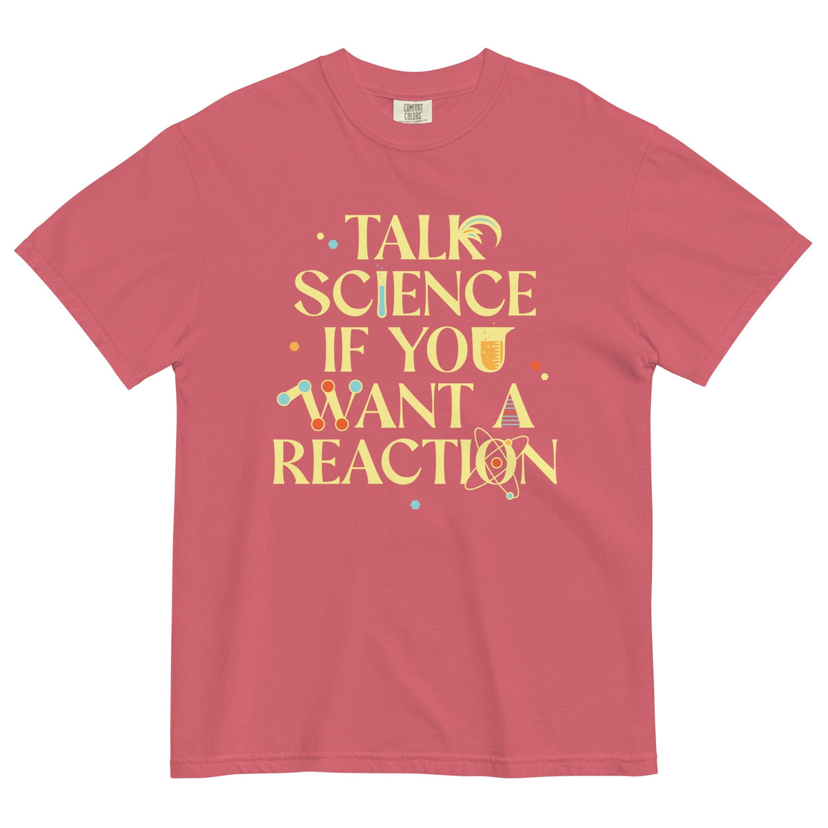 Talk Science If You Want A Reaction Men's Relaxed Fit Tee