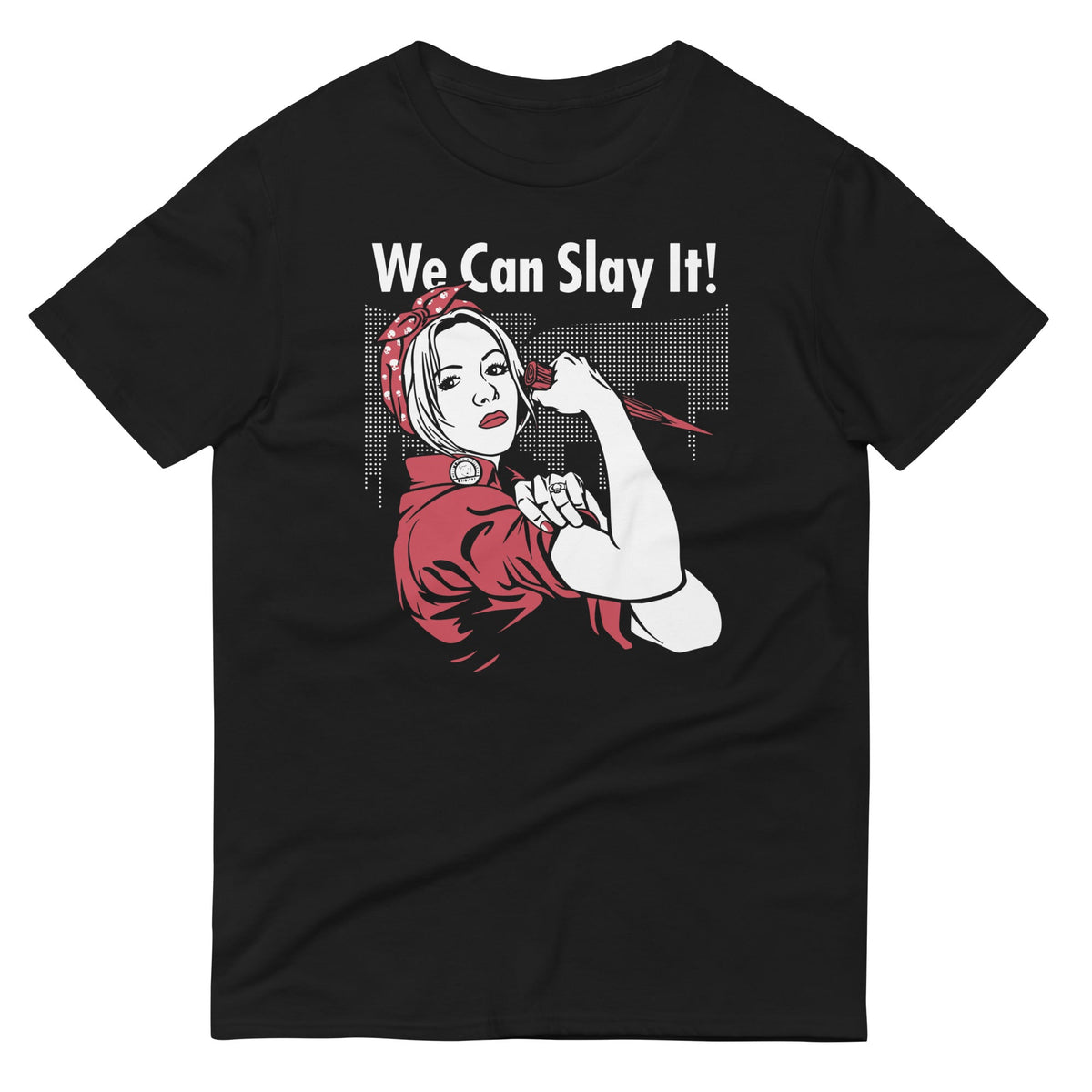 We Can Slay It! Men's Signature Tee
