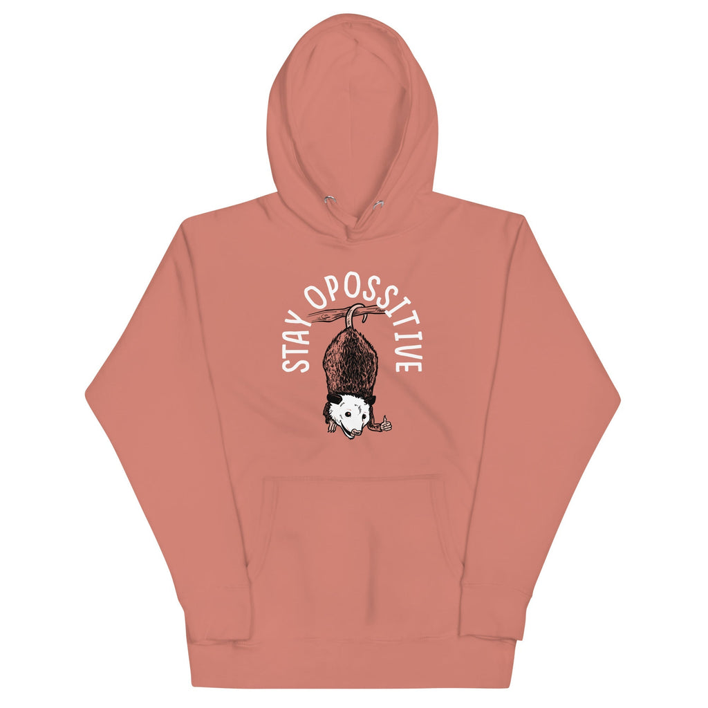 Stay Opossitive Unisex