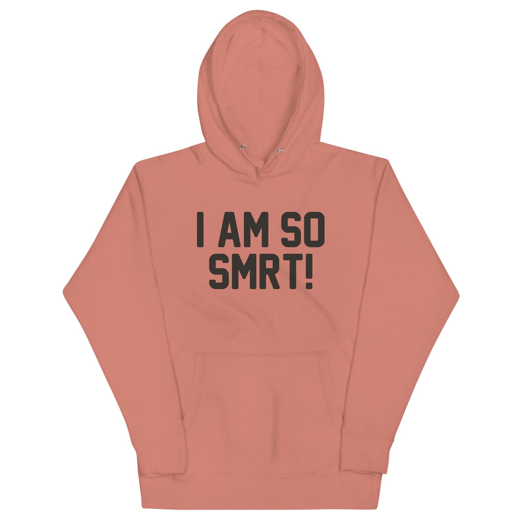 I Am So Smrt Unisex