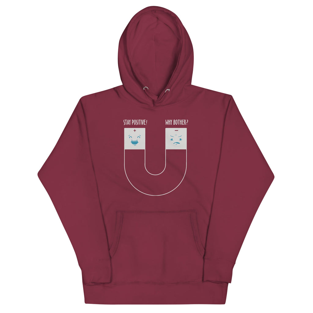 Stay Positive Unisex