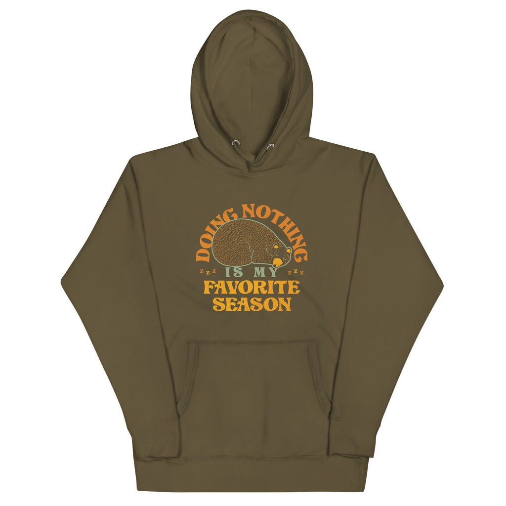 Doing Nothing Is My Favorite Season Unisex