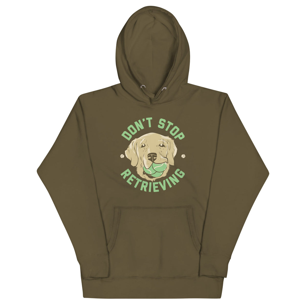 Don't Stop Retrieving Unisex