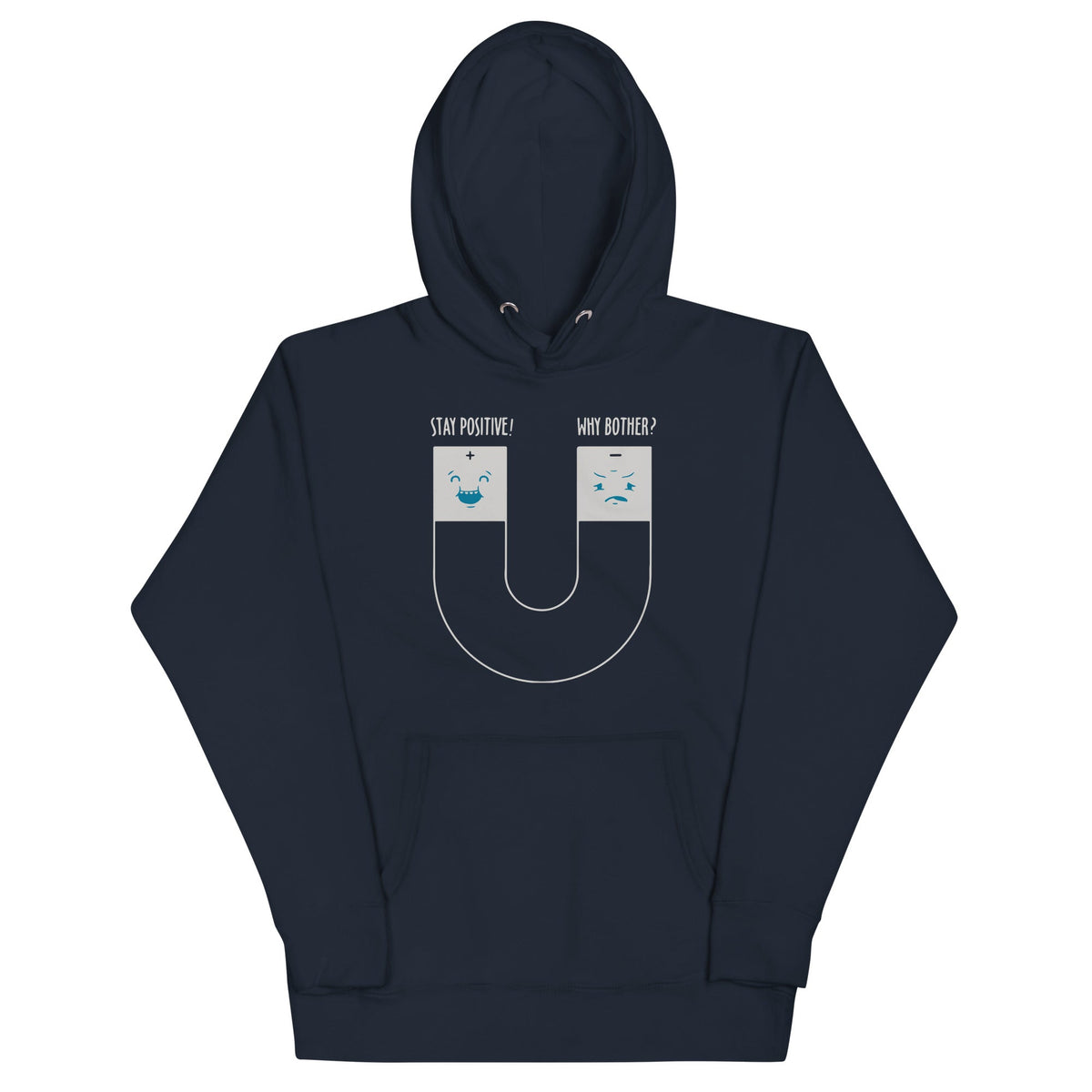 Stay Positive Unisex