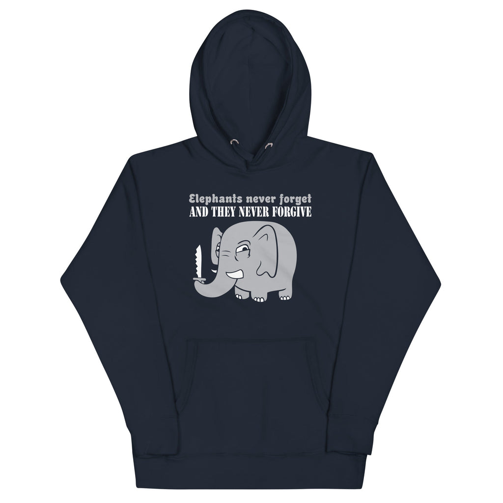 Elephants Never Forgive Unisex