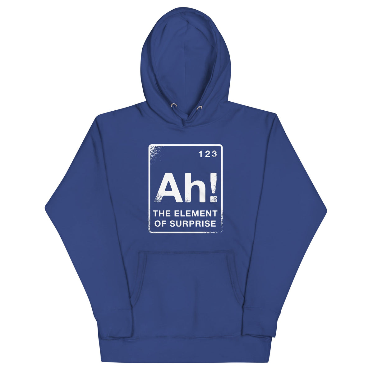 The Element Of Surprise Unisex