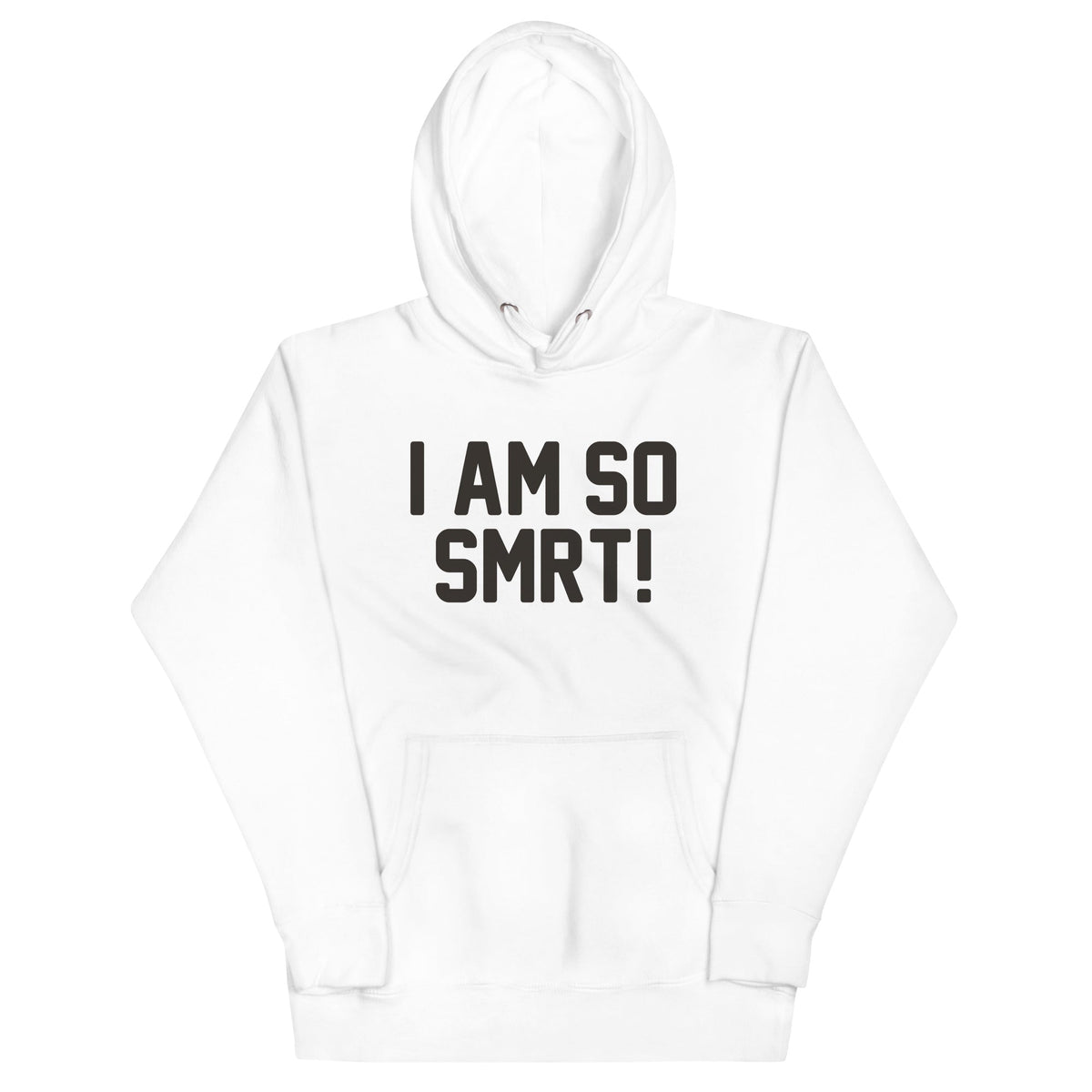 I Am So Smrt Unisex