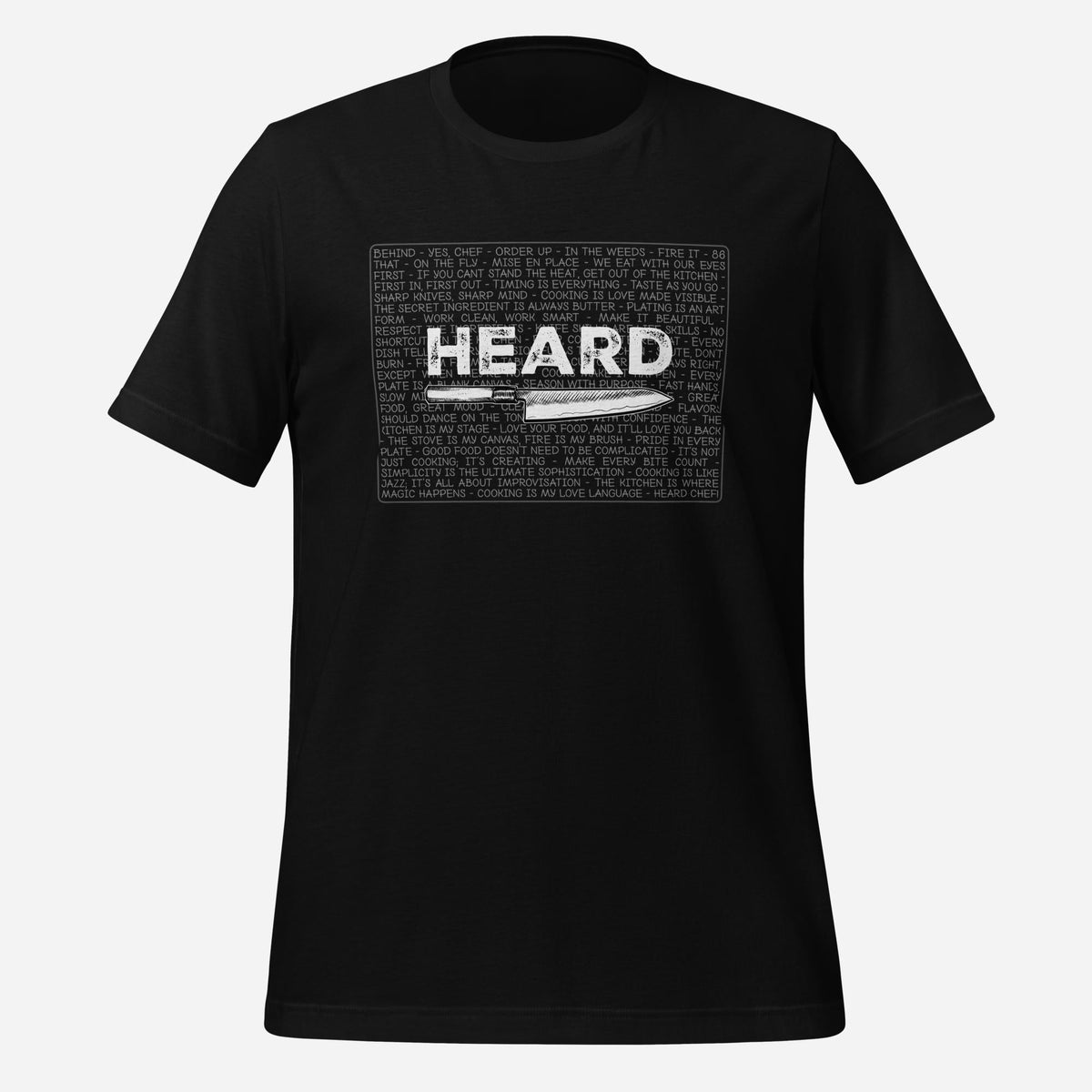 Heard Kitchen Phrase Tee