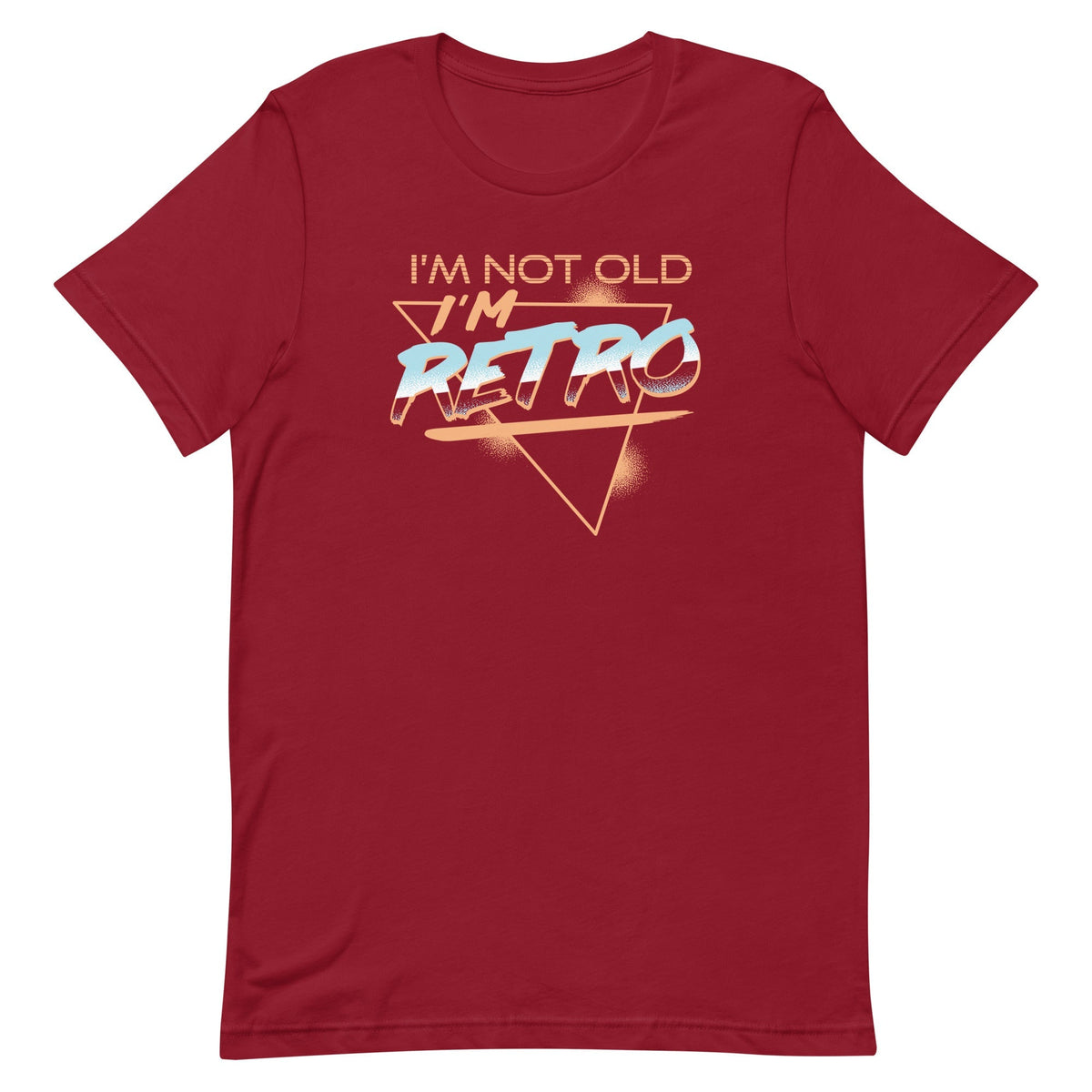 I'm Not Old I'm Retro Men's Signature Tee