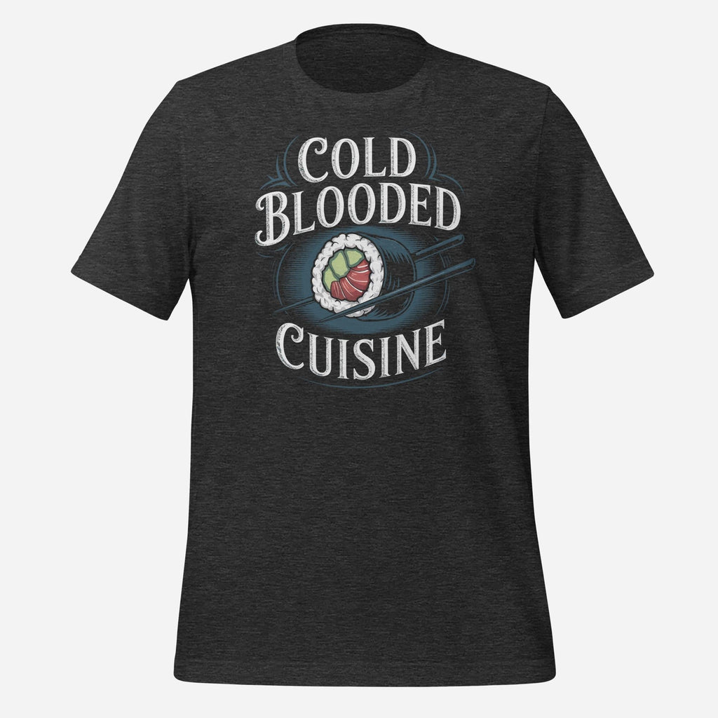 Cold Blooded Cuisine Unisex Tee