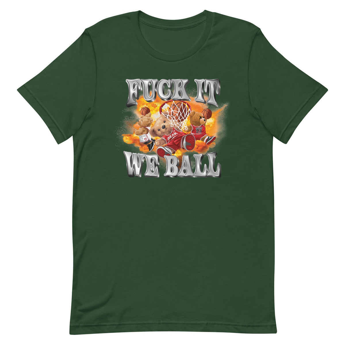 Fuck It We Ball Unisex