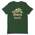Dragons Always Know Men's Signature Tee