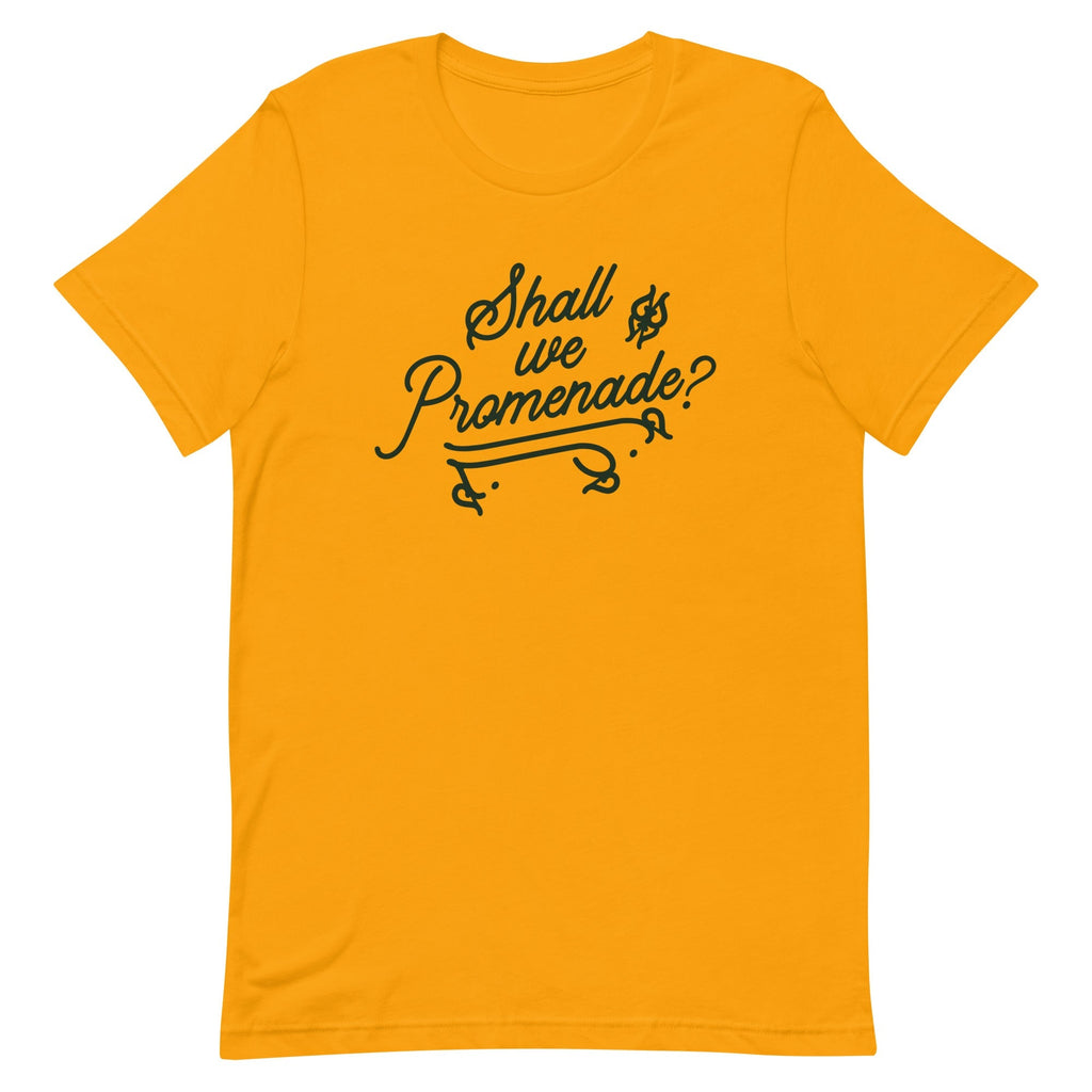Shall We Promenade? Men's Signature Tee