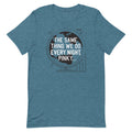 The Same Thing We Do Every Night Men's Signature Tee