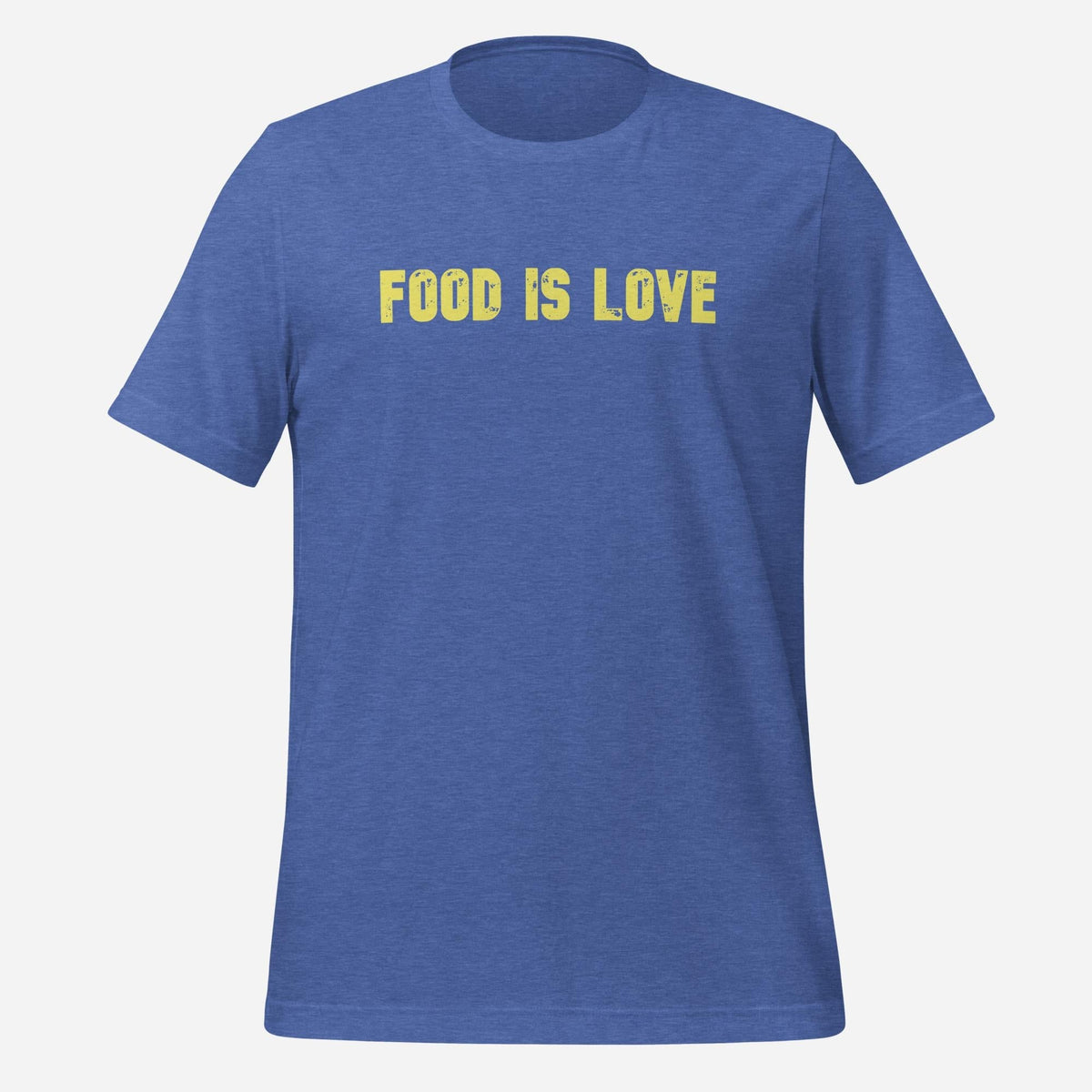 Food is Love Tee