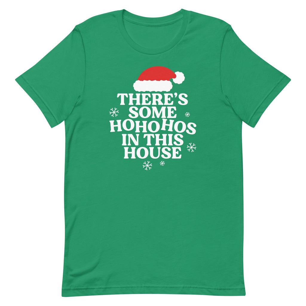 There's Some Ho Ho Hos In This House Men's Signature Tee