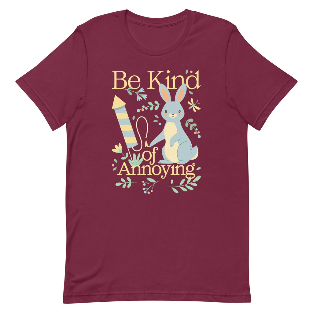 Be Kind Of Annoying Men's Signature Tee